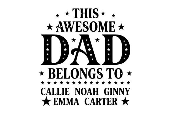 Awesome Dad Design Svg: Graphics for T-Shirt Designs