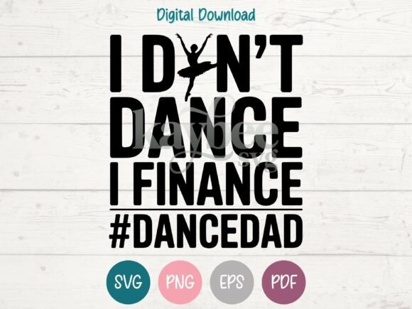 Dance Dad SVG PNG EPS PDF Design