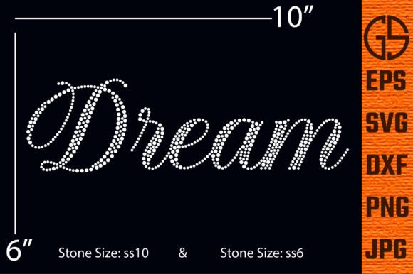 Dream Rhinestone Template Design Graphics