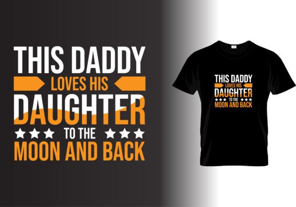 Fathers Day T-Shirt Design Graphics
