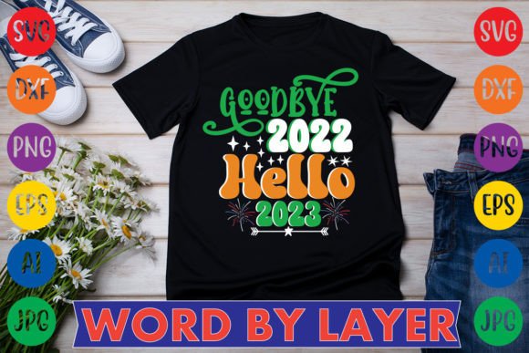 Goodbye 2022 Hello 2023 Svg Design