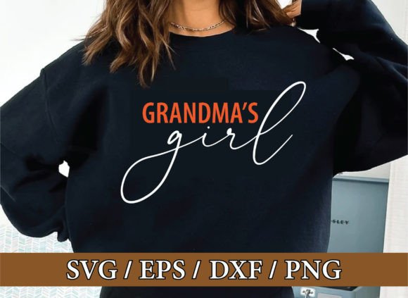 Grandma’s Girl SVG Design for T-Shirt Graphics