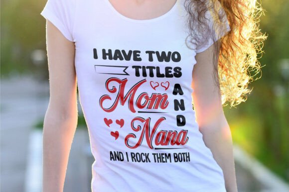 Mom and Nana Typography, SVG Design